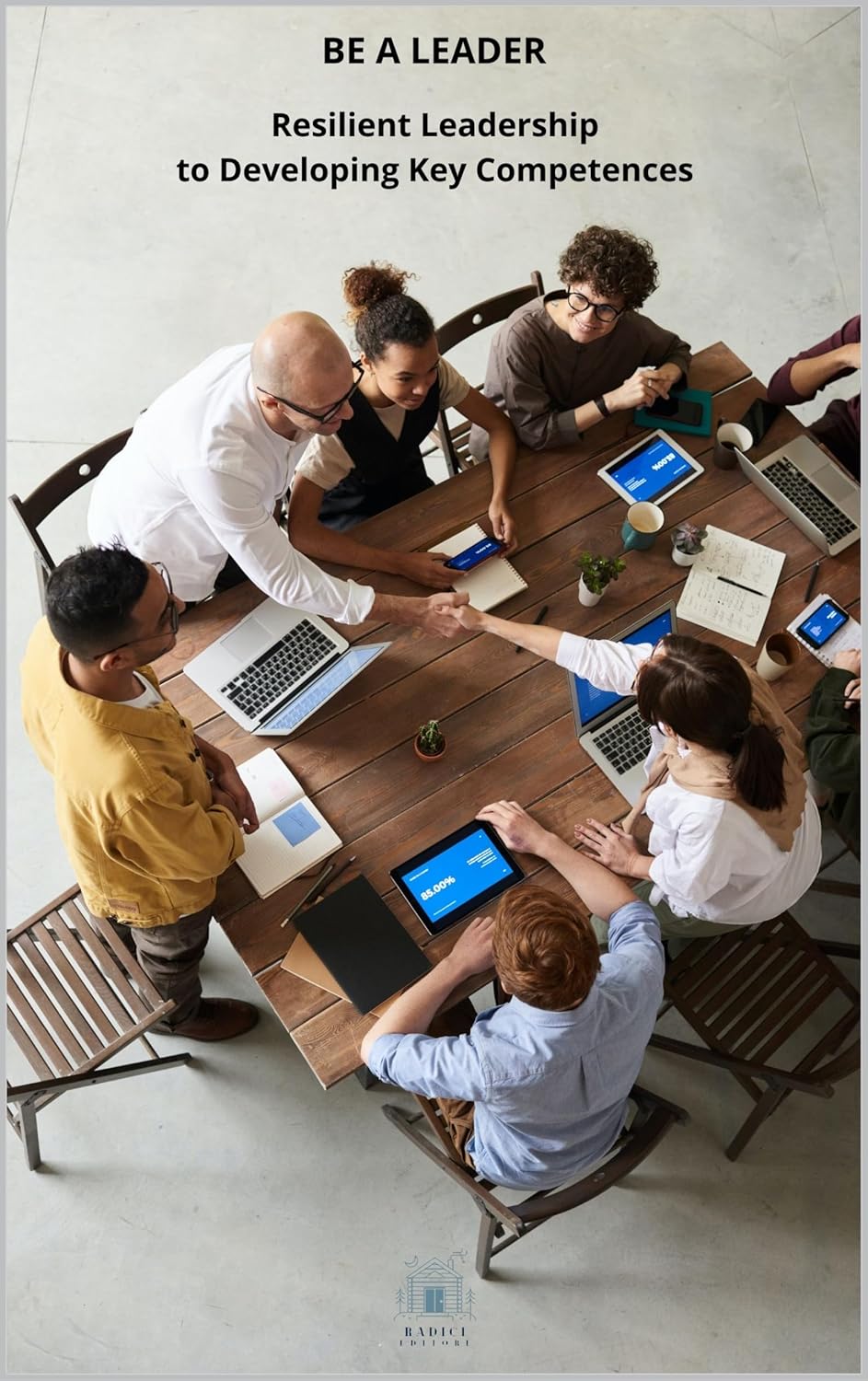 Resilient Leadership Guide to Developing Key Competences (English Edition)