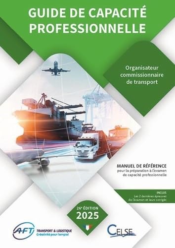Guide de capacité professionnelle: Organisateur commissionnaire de transport