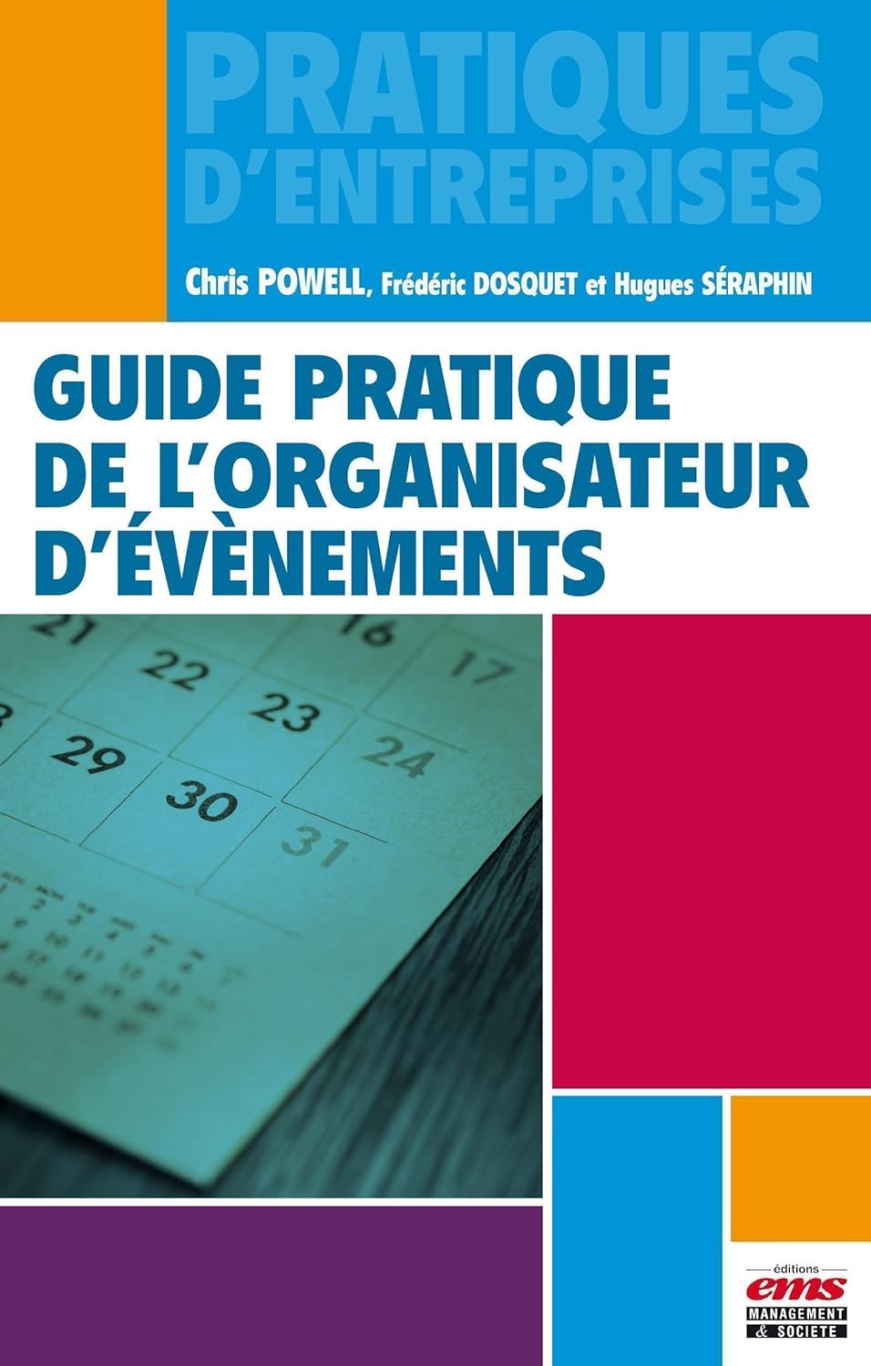 Guide pratique de l'organisateur d'événements