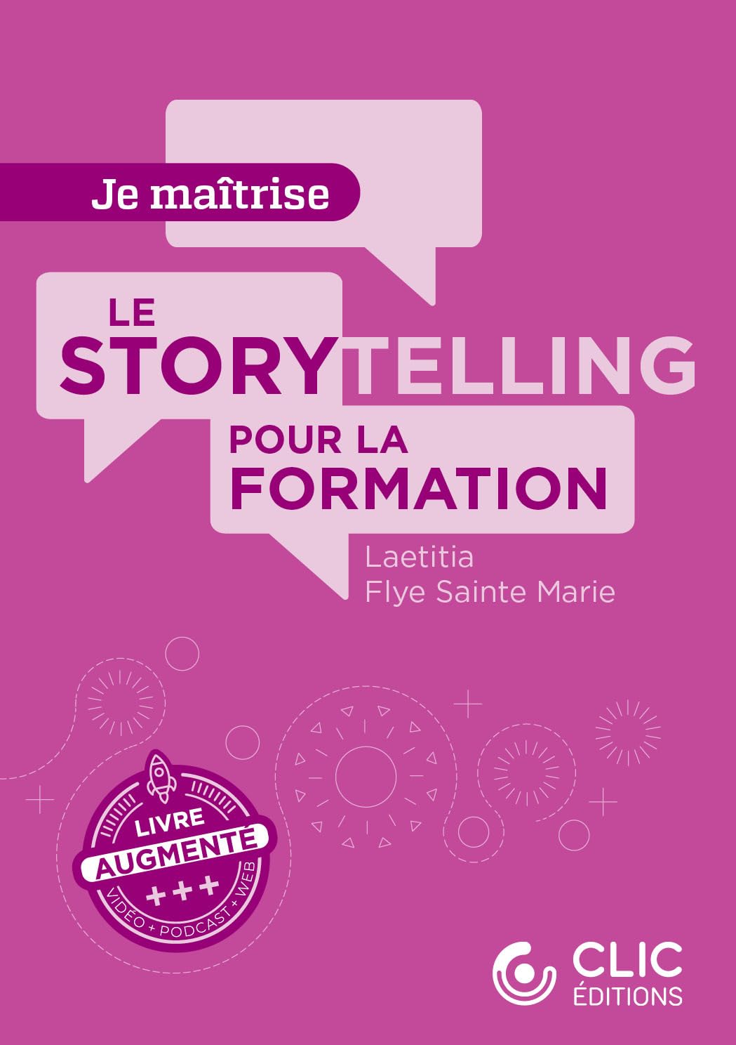 Le storytelling pour la formation: Ou l’art de raconter des histoires à portée pédagogique