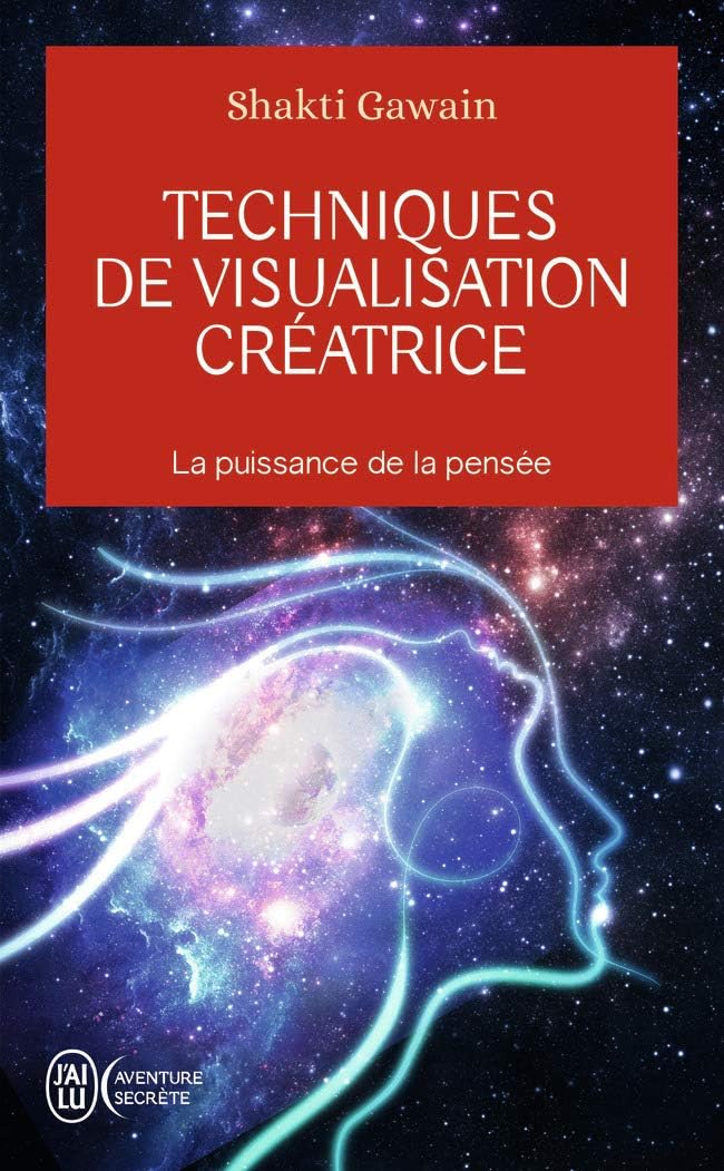 Techniques de visualisation créatrice: La puissance de la pensée