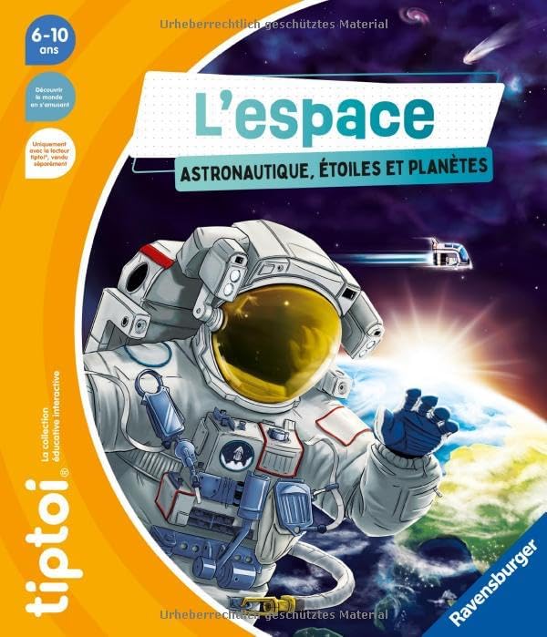 Tiptoi® - Livre interactif - L’Espace - Astronautique, étoiles et planètes- Jeu éducatif électronique, sans écran - A partir de 6 Ans - Version française - 13099048