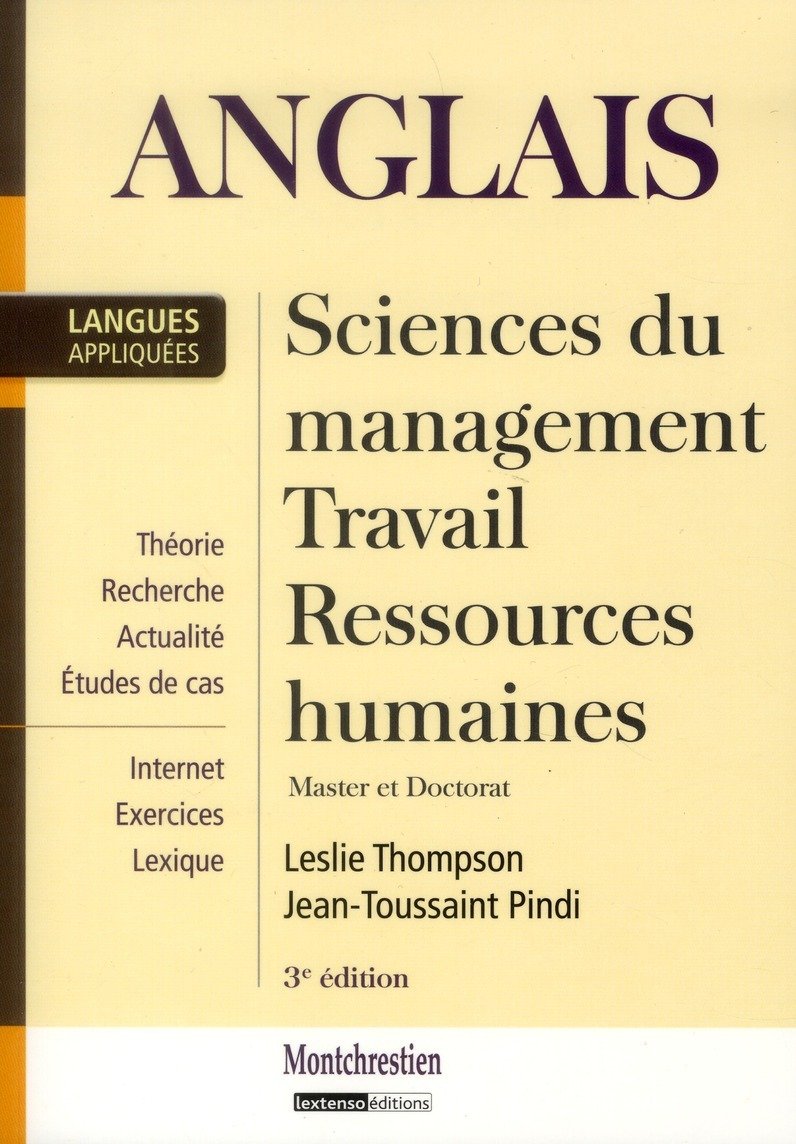ANGLAIS : SCIENCES DU MANAGEMENT, TRAVAIL, RESSOURCES HUMAINES - 3ÈME ÉDITION: MASTER ET DOCTORAT