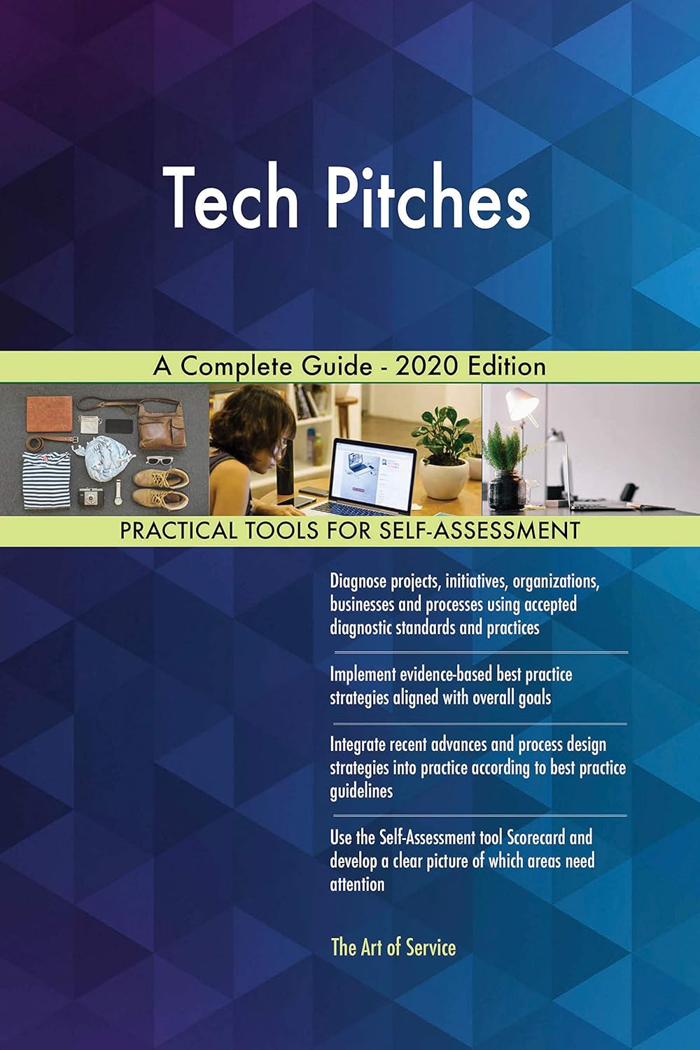 Tech Pitches A Complete Guide - 2020 Edition (English Edition)