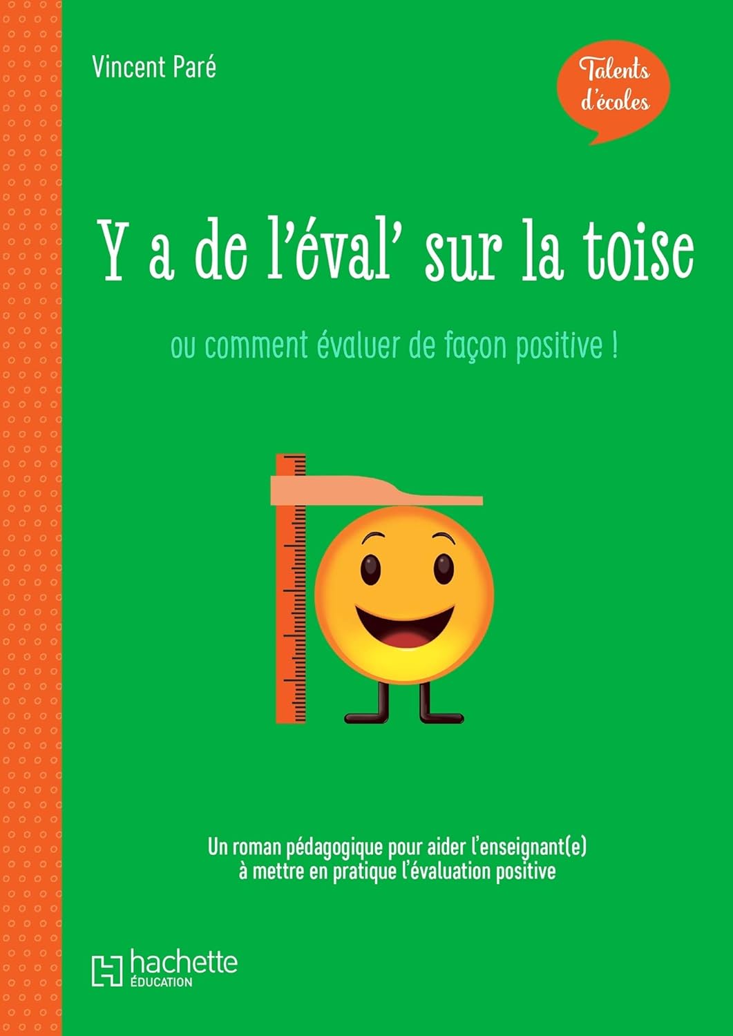 Talents d'école - Y'a de l'éval' sur la toise - Livre - Ed - 2020