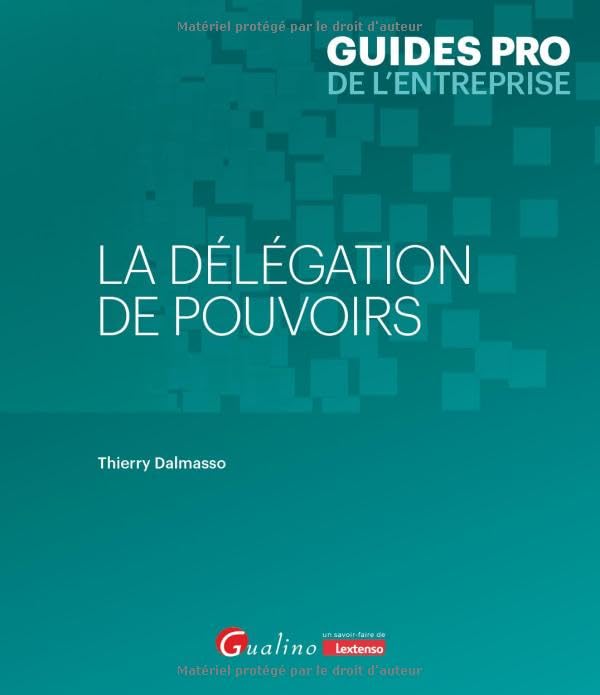 La délégation de pouvoirs