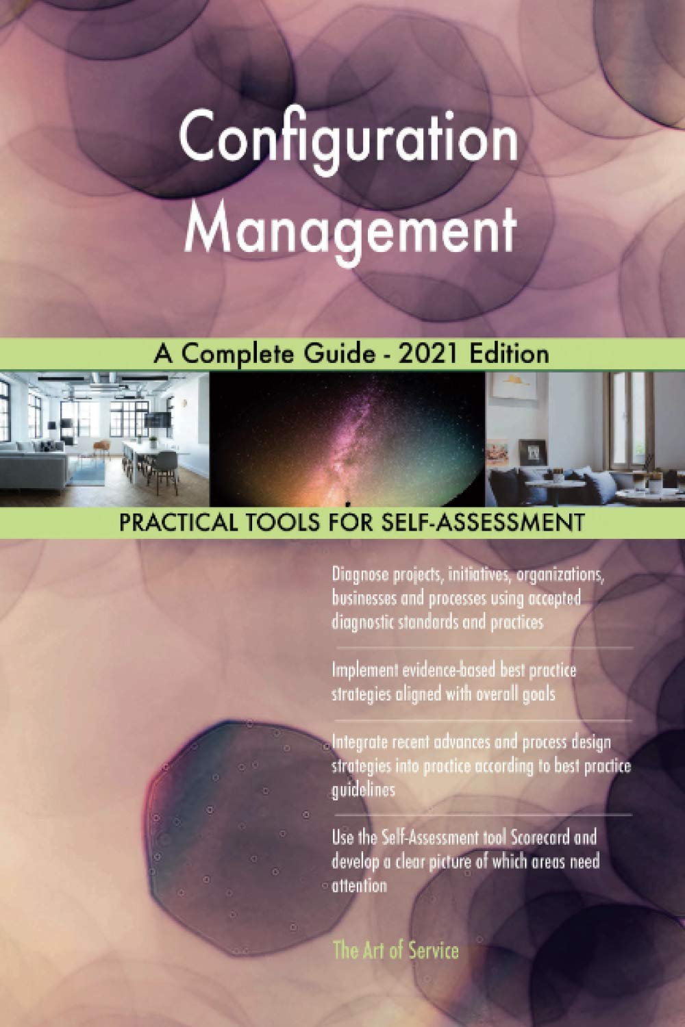 Configuration Management A Complete Guide - 2021 Edition