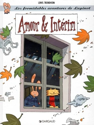 Les formidables aventures de Lapinot, tome 4 : Amour & intérim
