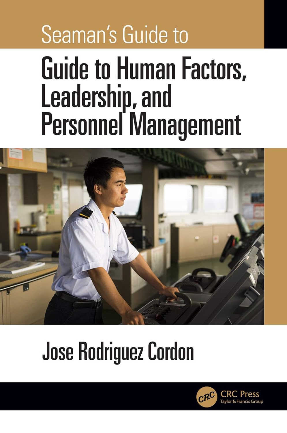 Seaman's Guide to Human Factors, Leadership, and Personnel Management (English Edition)