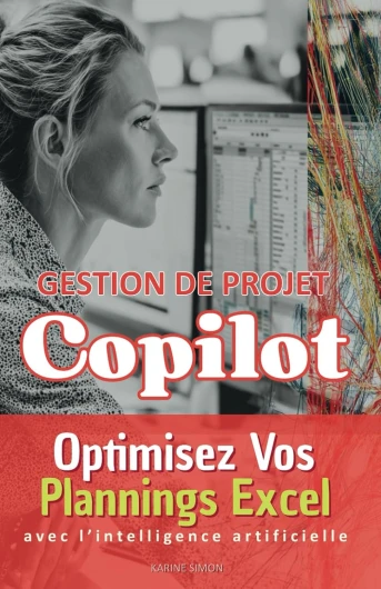 Gestion de Projet Copilot: Optimisez vos plannings Excel