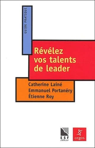 Révélez vos talents de leader
