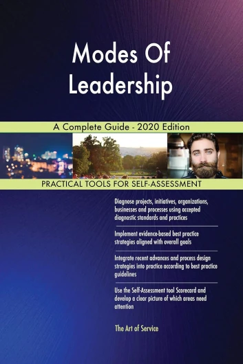 Modes Of Leadership A Complete Guide - 2020 Edition (English Edition)
