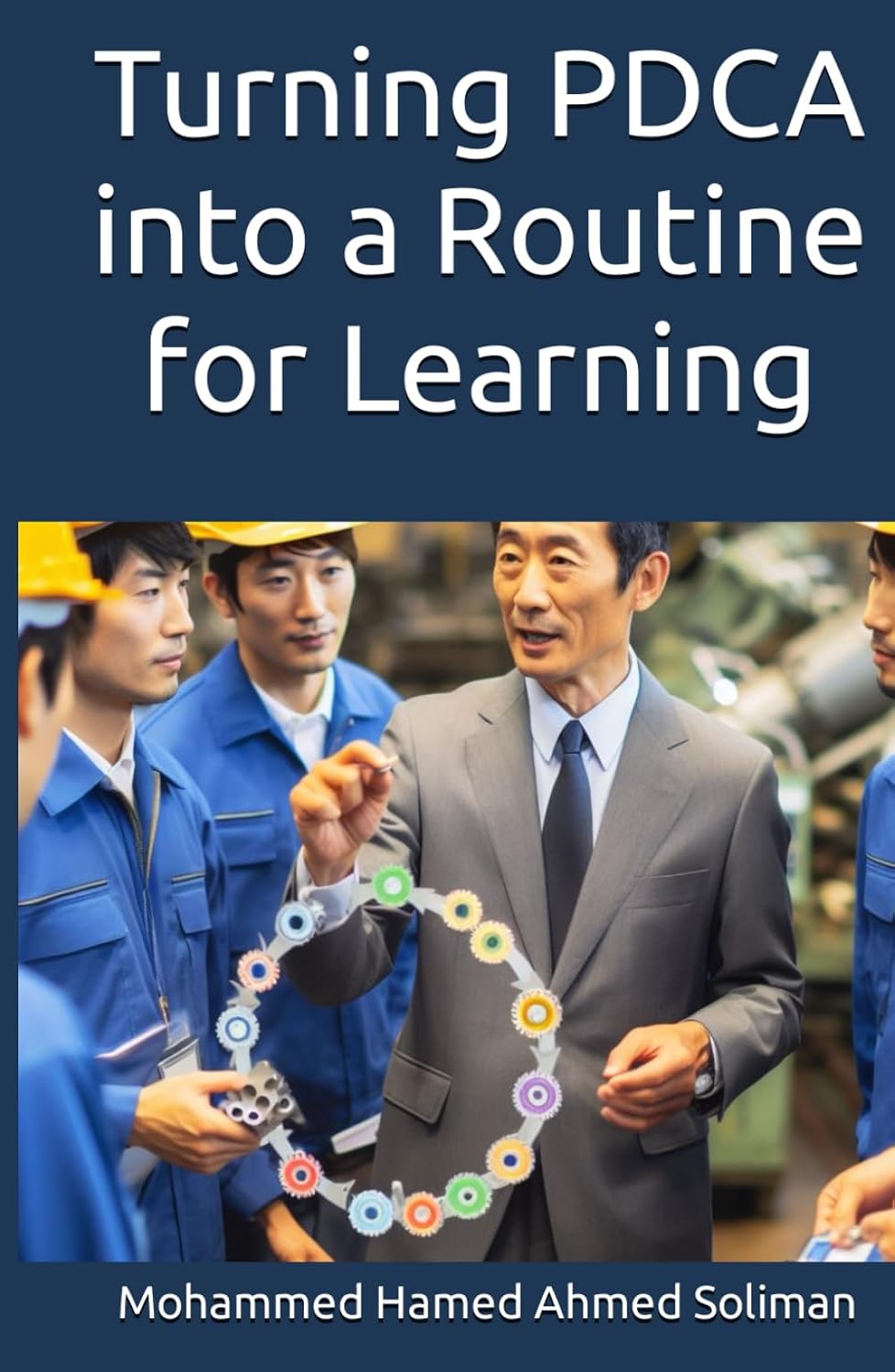 Turning PDCA into a Routine for Learning