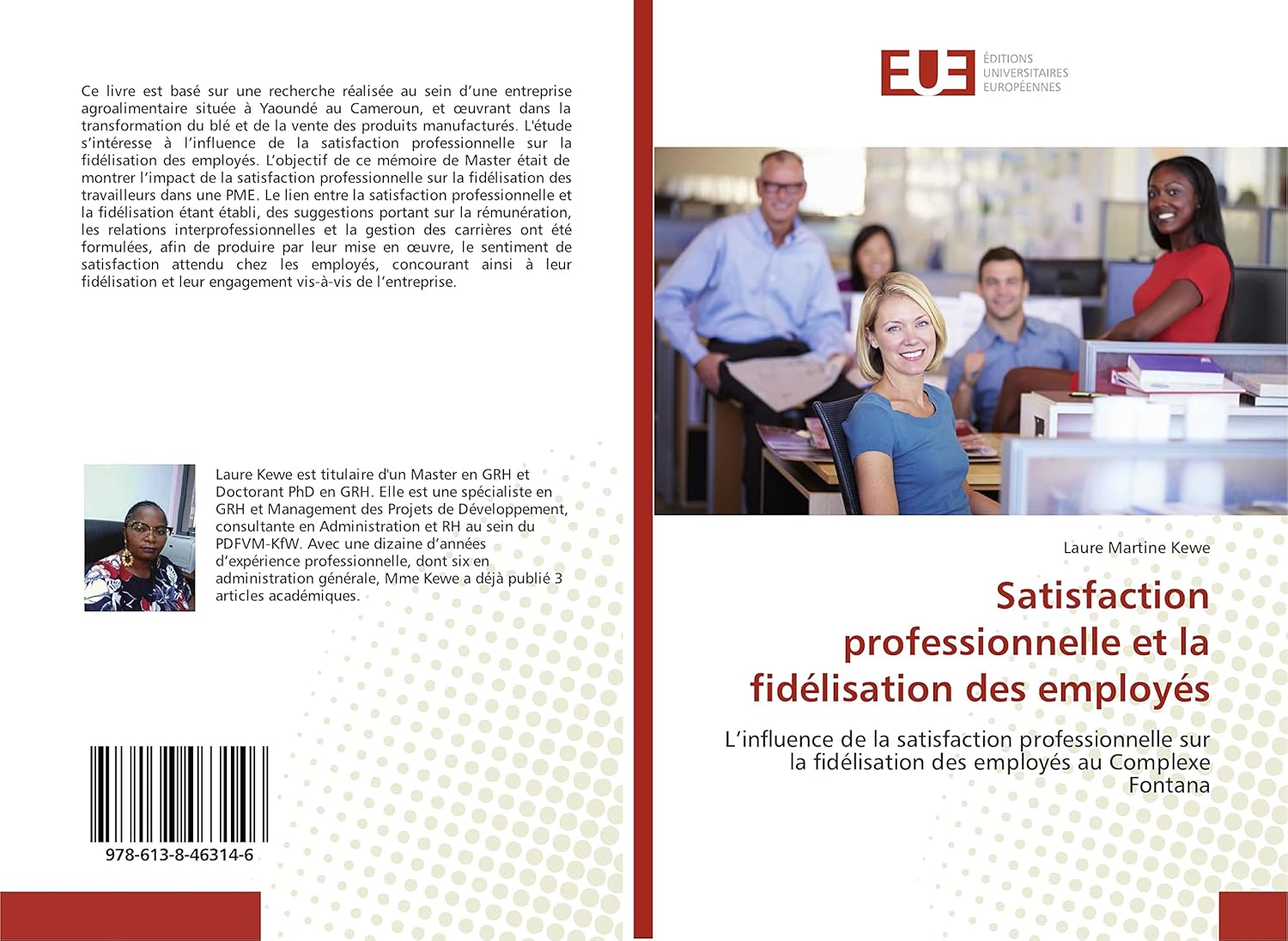 Satisfaction professionnelle et la fidélisation des employés: L’influence de la satisfaction professionnelle sur la fidélisation des employés au Complexe Fontana