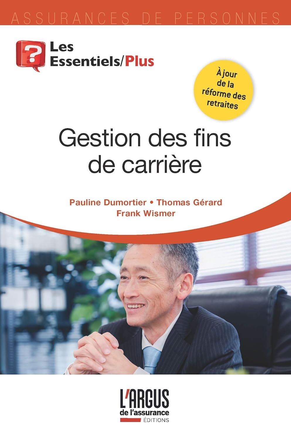 Gestion des fins de carrière (Les Essentiels)