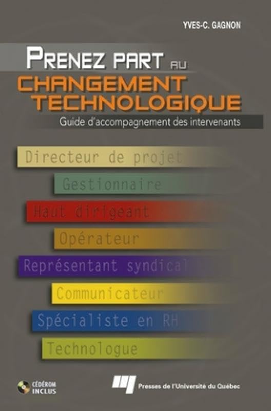 PRENEZ PART AU CHANGEMENT TECHNOLOGIQUE - GUIDE D'ACCOMPAGNEM