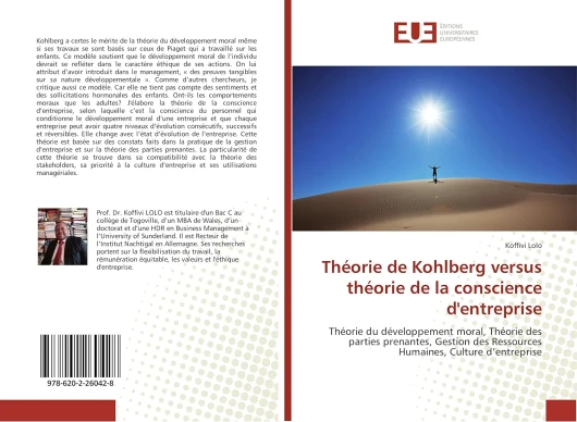 Théorie de Kohlberg versus théorie de la conscience d'entreprise: Théorie du développement moral, Théorie des parties prenantes, Gestion des Ressources Humaines, Culture d’entreprise