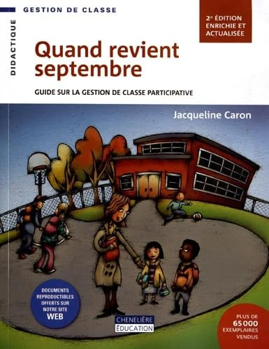 Quand revient septembre: Guide sur la gestion de classe participative