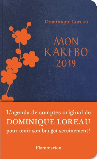 Mon Kakebo 2019: Agenda de comptes pour tenir son budget sereinement