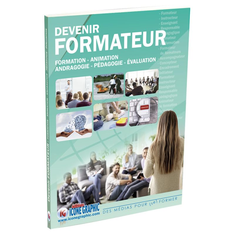 Livre Devenir formateur - Formation Animation Andragogie Pédagogie Evaluation