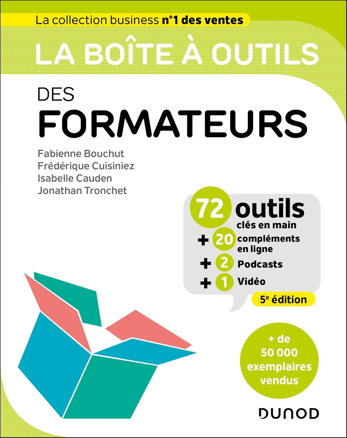La boîte à outils des formateurs - 5e éd.: 72 outils clés en main