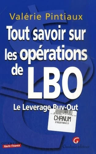 Tout savoir sur les opérations de LBO: Le Leverage Buy-Out