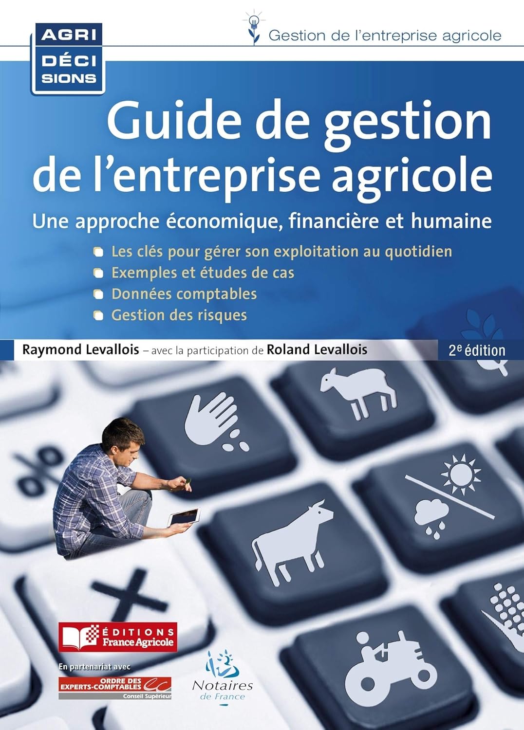 Guide de gestion de l'entreprise agricole, 2e éd.