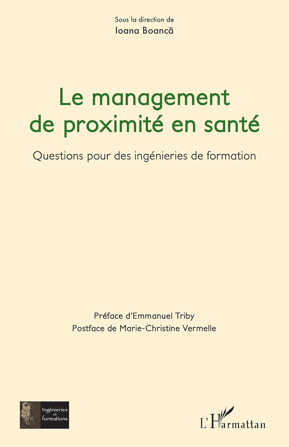 Le management de proximité en santé: Questions pour des ingénieries de formation