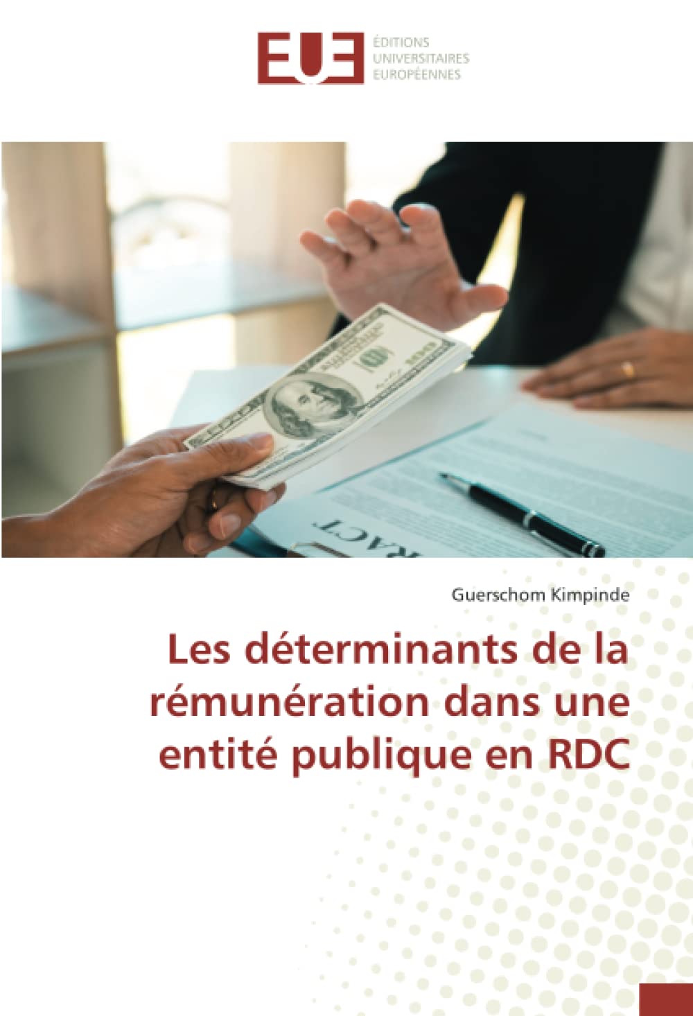 Les déterminants de la rémunération dans une entité publique en RDC