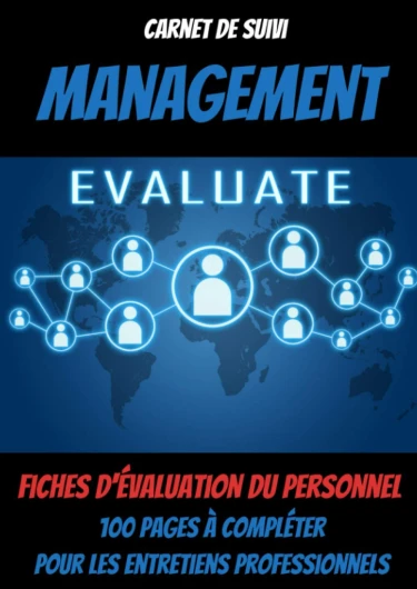 Carnet de suivi MANAGEMENT -savoir manager-devenir manager-manager une equipe-gestion ressources humaines-guide du manager: le management des .. - et communication-le management commercial