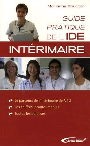 Guide pratique de l'IDE intérimaire