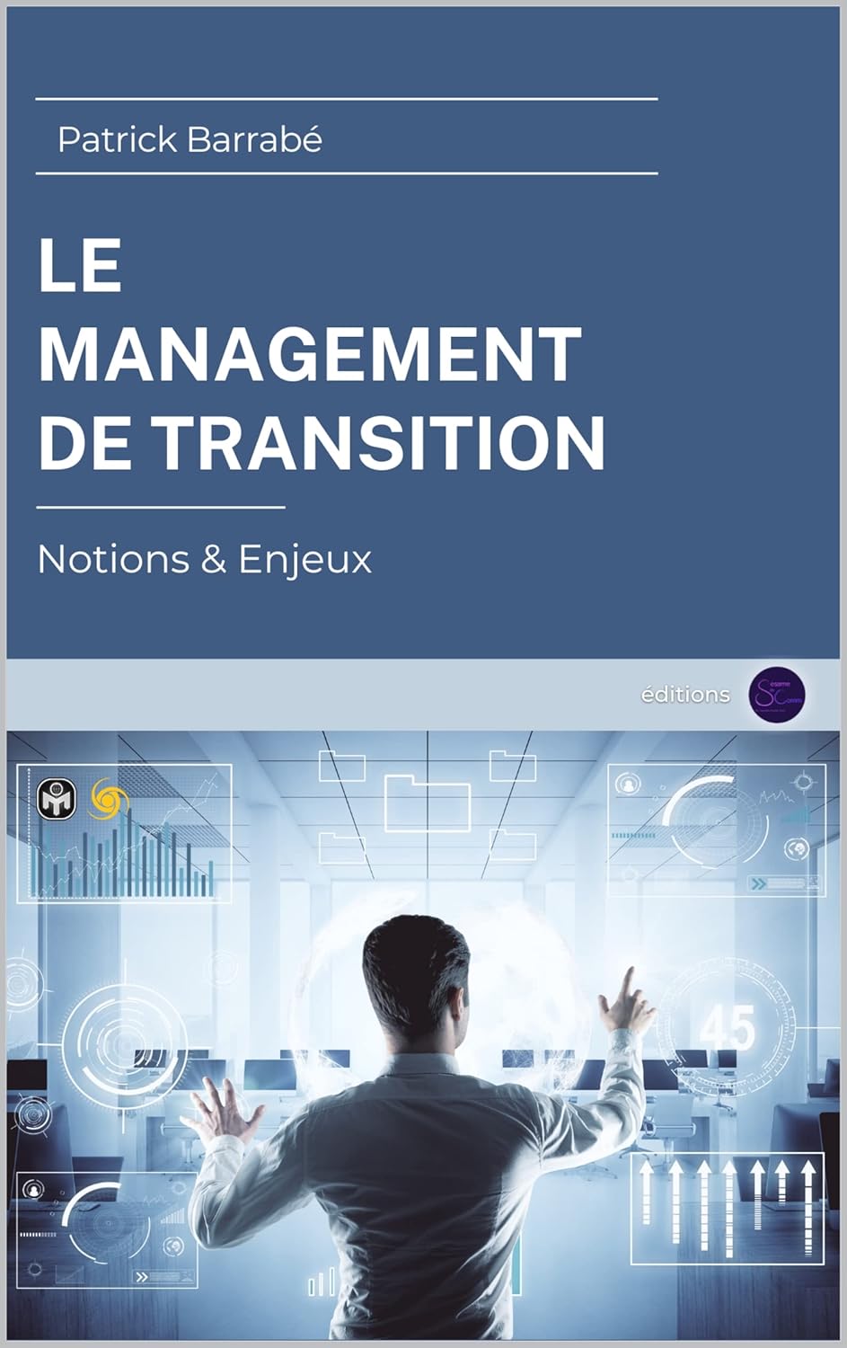 Le Management de Transition: Notions & Enjeux