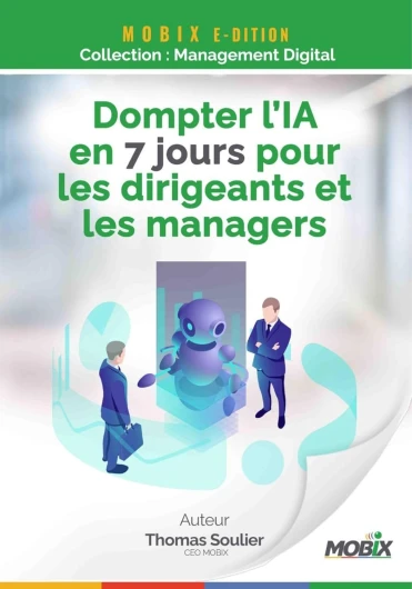 Dompter l’IA en 7 jours pour les dirigeants et les managers
