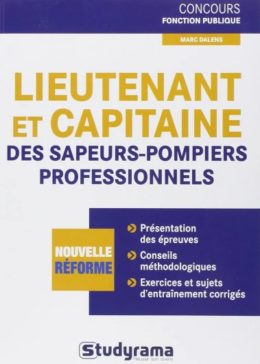 Lieutenant et capitaine des sapeurs-pompiers professionnels