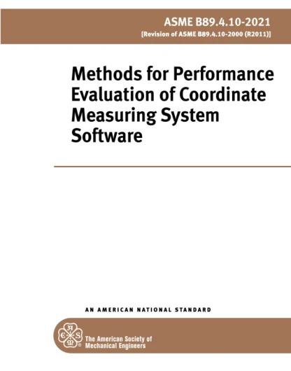 ASME B89.4.10-2021 : Méthodes d'évaluation des performances du logiciel de système de mesure de coordonnées