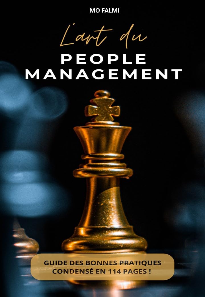 L'art du People Management : Guide pratique pour les leaders