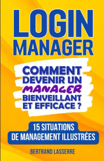 LOGIN MANAGER: Revenir au management authentique