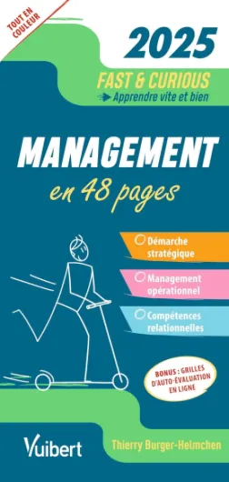 Fast & Curious Management 2025: Apprendre vite et bien
