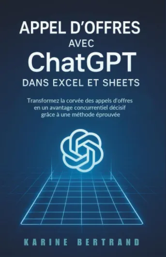 ChatGPT Aide Appel d'Offres: Assistance rédaction réponses AO dans Excel/Sheets
