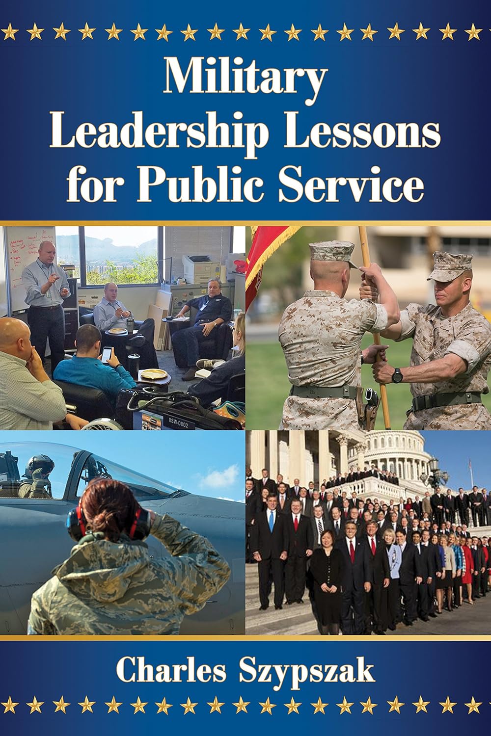 Military Leadership Lessons for Public Service (English Edition)