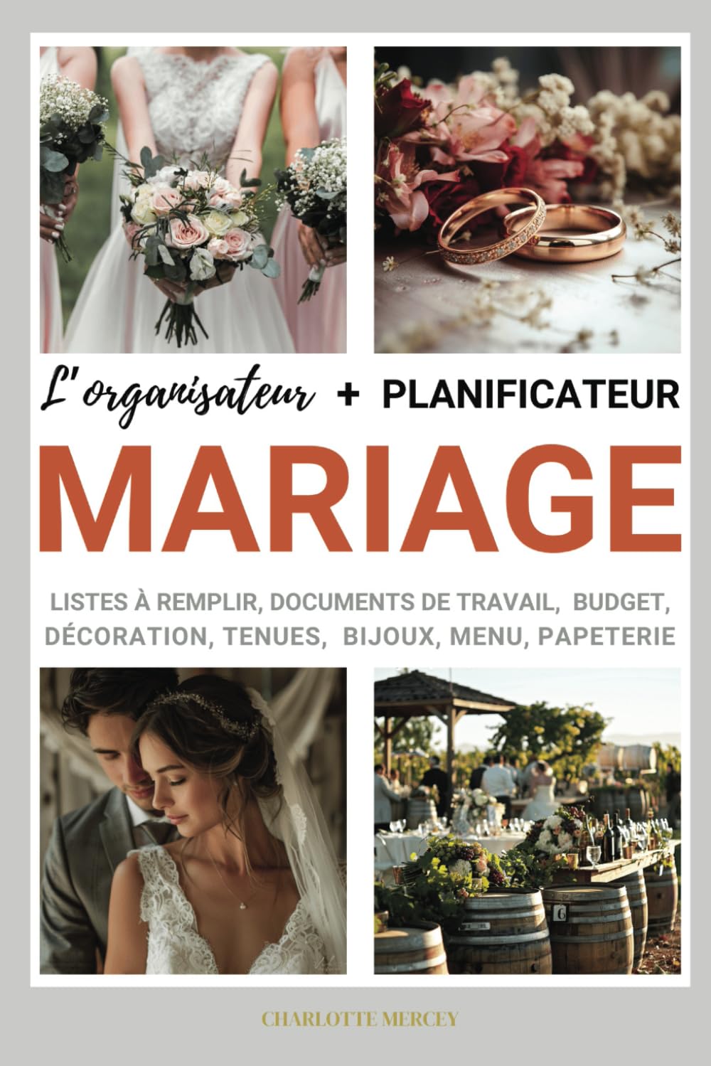 Planificateur de mariage: Un wedding planner en français à remplir pour organiser son mariage de A à Z sur plus de 14 mois : bucket list, carnet d'adresse, to do list