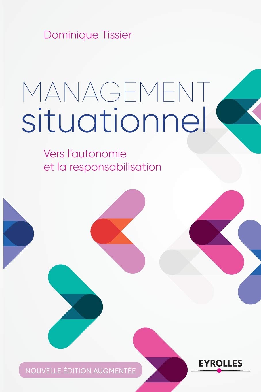 Management situationnel: Vers l'autonomie et la responsabilisation