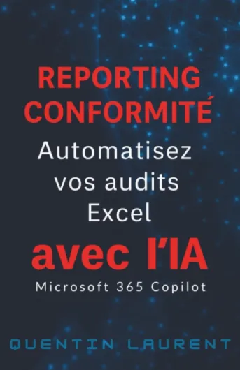Reporting Conformité Copilot: Automatisez vos audits Excel