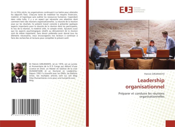 Leadership organisationnel: Préparer et conduire les réunions organisationnelles