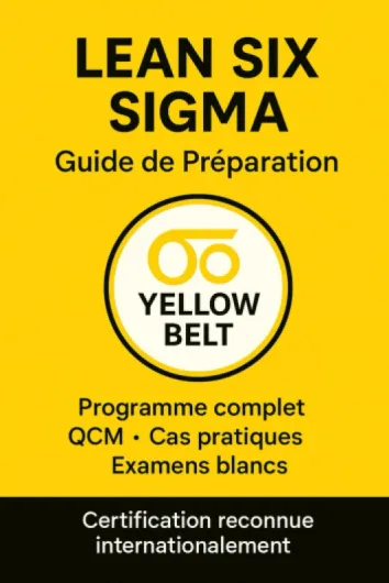 LEAN SIX SIGMA Guide de Préparation