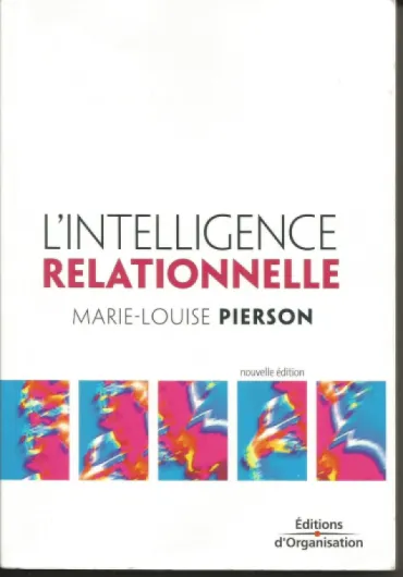 L'Intelligence relationnelle