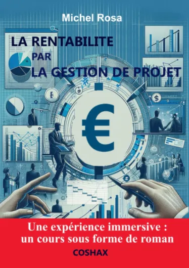 La rentabilité par la Gestion de Projet