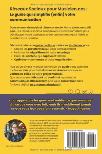 Communication Digitale et Réseaux Sociaux dans la Musique: Le guide des Artistes et Musiciens Indépendants pour réussir sur les Réseaux Sociaux